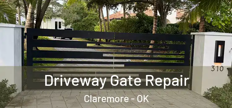  Driveway Gate Repair Claremore - OK