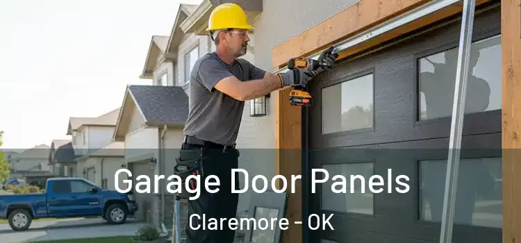  Garage Door Panels Claremore - OK