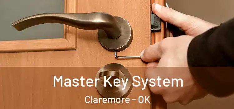  Master Key System Claremore - OK