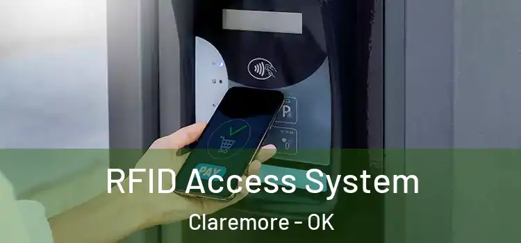  RFID Access System Claremore - OK