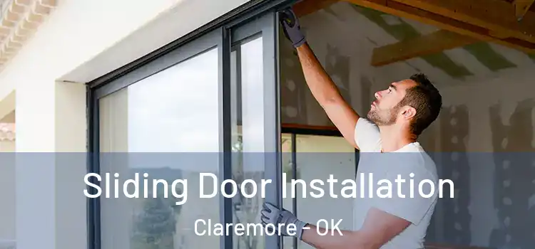  Sliding Door Installation Claremore - OK