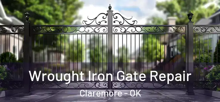  Wrought Iron Gate Repair Claremore - OK